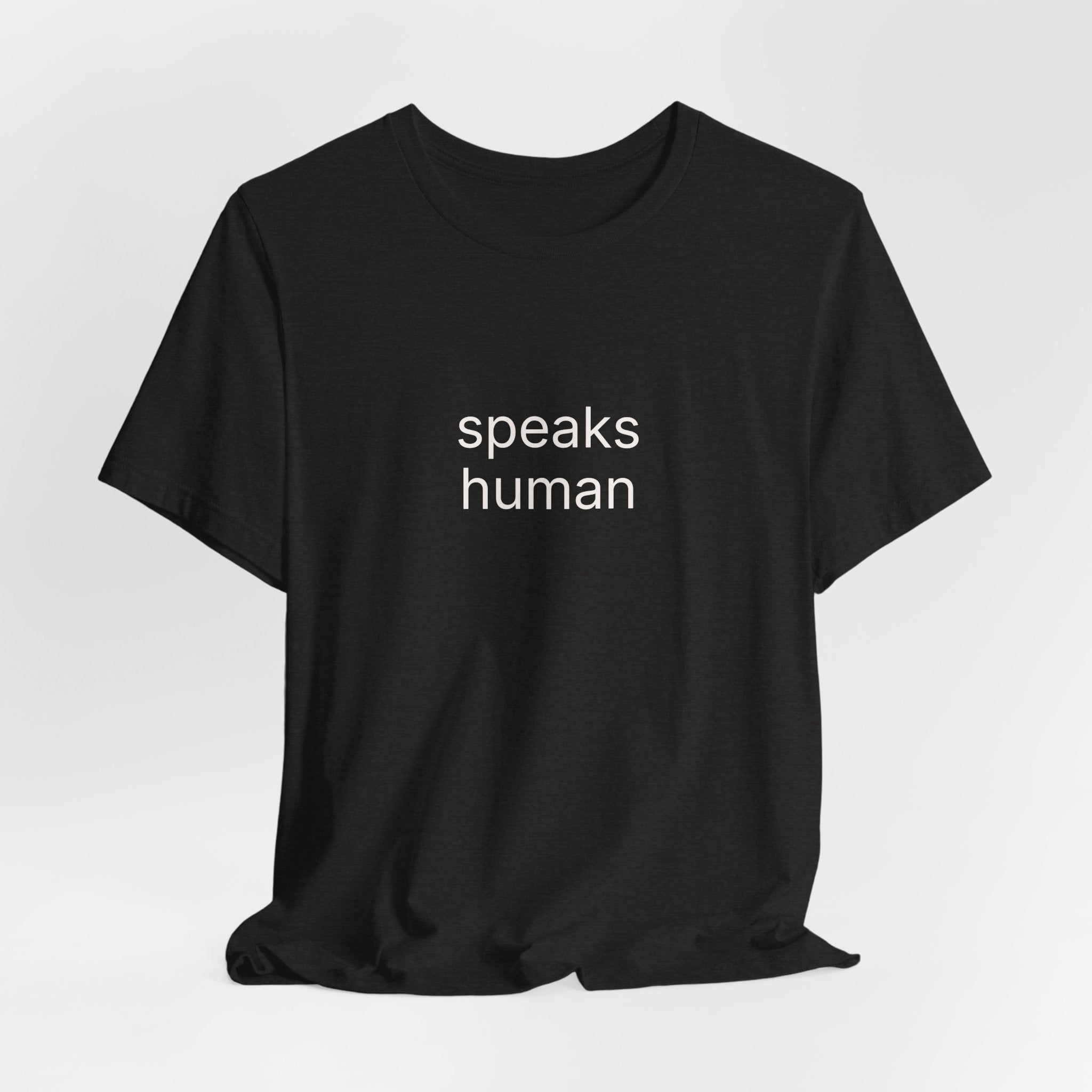 speaks human