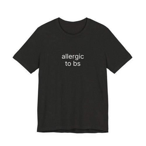 allergic to bs